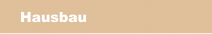 Hausbau